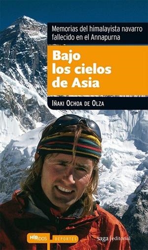 BAJO LOS CIELOS DE ASIA | 9788493875022 | OCHOA DE OLZA, IÑAKI | Llibreria Drac - Llibreria d'Olot | Comprar llibres en català i castellà online