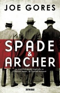 SPADE Y ARCHER | 9788498725537 | GORES, JOE | Llibreria Drac - Llibreria d'Olot | Comprar llibres en català i castellà online