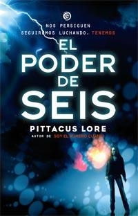 PODER DE SEIS, EL (LEGADOS DE LORIEN 2) | 9788427201095 | LORE, PITTACUS | Llibreria Drac - Llibreria d'Olot | Comprar llibres en català i castellà online