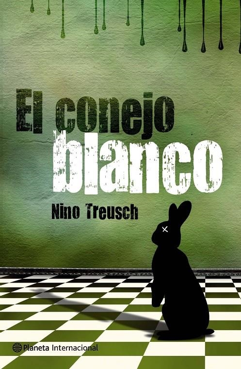 CONEJO BLANCO, EL | 9788408104902 | TREUSCH, NINO | Llibreria Drac - Llibreria d'Olot | Comprar llibres en català i castellà online