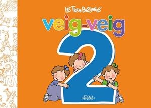 VEIG VEIG 2 LES TRES BESSONES (+ 5 ANYS) | 9788415187363 | CAPDEVILA, ROSER | Llibreria Drac - Llibreria d'Olot | Comprar llibres en català i castellà online