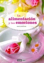 ALIMENTACION Y LAS EMOCIONES, LA | 9788475567624 | BRADFORD, MONTSE | Llibreria Drac - Llibreria d'Olot | Comprar llibres en català i castellà online