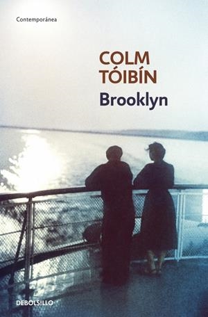 BROOKLYN | 9788499890487 | TOIBIN, COLM | Llibreria Drac - Llibreria d'Olot | Comprar llibres en català i castellà online