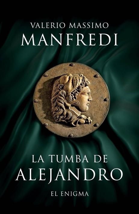 TUMBA DE ALEJANDRO, LA | 9788425345449 | MANFREDI, VALERIO MASSIMO | Llibreria Drac - Llibreria d'Olot | Comprar llibres en català i castellà online