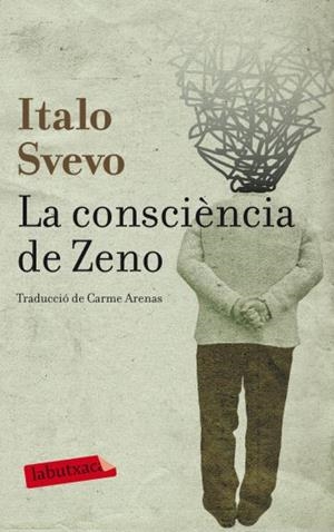 CONSCIENCIA DE ZENO, LA | 9788499302089 | SVEVO, ITALO | Llibreria Drac - Librería de Olot | Comprar libros en catalán y castellano online