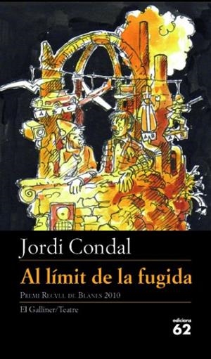 LIMIT DE LA FUGIDA, EL | 9788429767582 | CONDAL, JORDI | Llibreria Drac - Llibreria d'Olot | Comprar llibres en català i castellà online