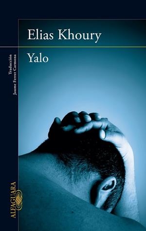 YALO | 9788420406985 | KHOURY, ELIAS | Llibreria Drac - Llibreria d'Olot | Comprar llibres en català i castellà online