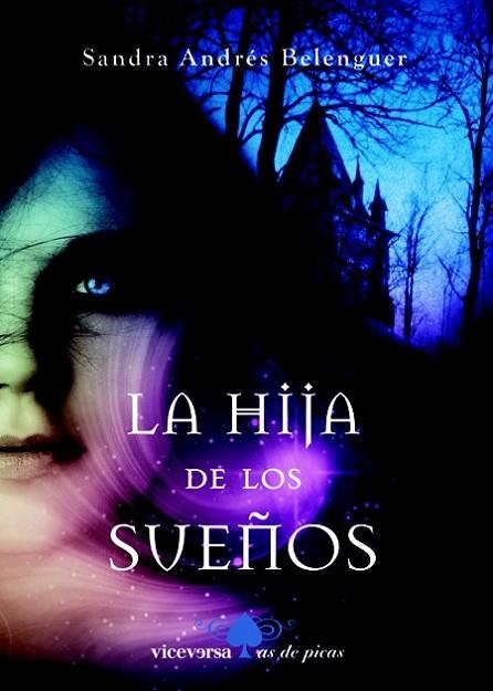 HIJA DE LOS SUEÑOS, LA | 9788492819539 | ANDRES, SANDRA | Llibreria Drac - Llibreria d'Olot | Comprar llibres en català i castellà online