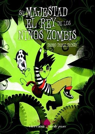 SU MAJESTAD EL REY DE LOS NIÑOS ZOMBIS | 9788492819522 | PICAZO, PEDRO PABLO | Llibreria Drac - Llibreria d'Olot | Comprar llibres en català i castellà online