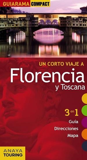 FLORENCIA Y TOSCANA 2011 (GUIARAMA COMPACT) | 9788497768023 | MERINO, IGNACIO | Llibreria Drac - Llibreria d'Olot | Comprar llibres en català i castellà online