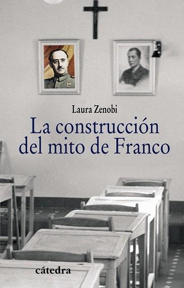 CONSTRUCCION DEL MITO DE FRANCO, LA | 9788437627434 | ZENOBI, LAURA | Llibreria Drac - Llibreria d'Olot | Comprar llibres en català i castellà online