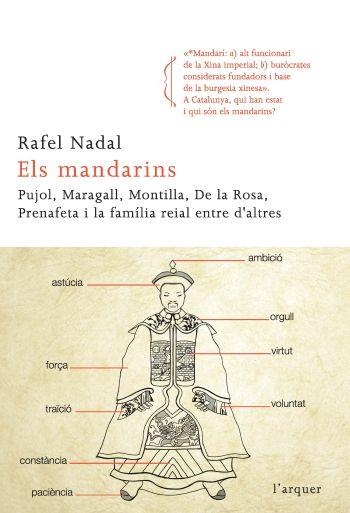 MANDARINS, ELS | 9788466413534 | NADAL, RAFEL | Llibreria Drac - Librería de Olot | Comprar libros en catalán y castellano online