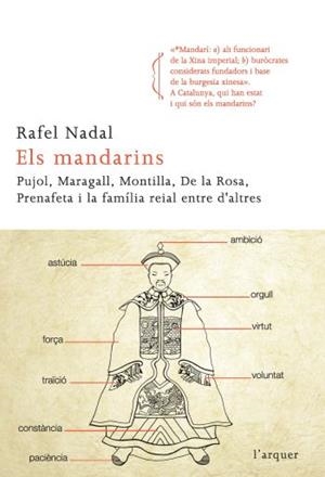 MANDARINS, ELS | 9788466413534 | NADAL, RAFEL | Llibreria Drac - Librería de Olot | Comprar libros en catalán y castellano online