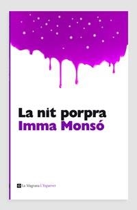 NIT PORPRA, LA | 9788482649375 | MONSO, IMMA | Llibreria Drac - Llibreria d'Olot | Comprar llibres en català i castellà online