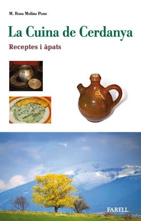 CUINA DE CERDANYA, LA | 9788492811243 | MOLINS, M. ROSA | Llibreria Drac - Llibreria d'Olot | Comprar llibres en català i castellà online