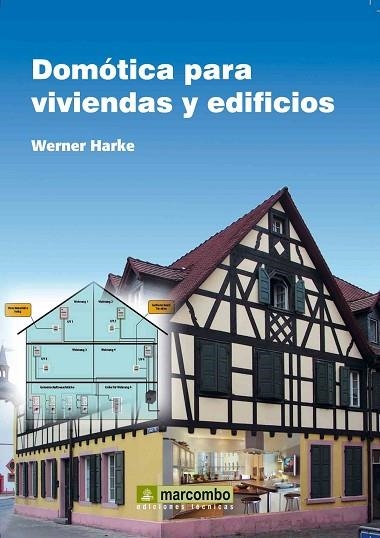 DOMOTICA PARA VIVENDAS Y EDIFICIOS | 9788426716330 | HARKE, WERNER | Llibreria Drac - Llibreria d'Olot | Comprar llibres en català i castellà online