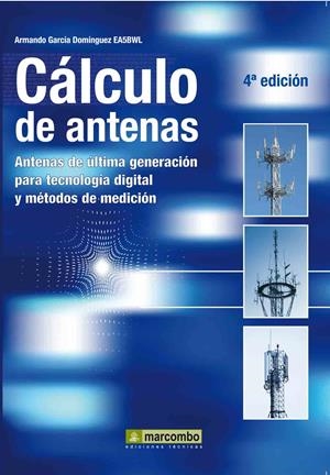 CALCULO DE ANTENAS | 9788426716668 | GARCIA, ARMANDO | Llibreria Drac - Llibreria d'Olot | Comprar llibres en català i castellà online