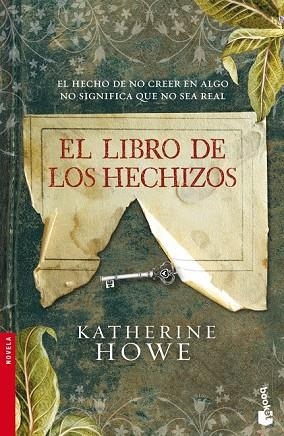 LIBRO DE LOS HECHIZOS, EL | 9788408100461 | HOWE, KATHERINE | Llibreria Drac - Llibreria d'Olot | Comprar llibres en català i castellà online