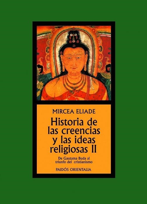 HISTORIA DE LAS CREENCIAS Y LAS IDEAS RELIGIOSAS II | 9788449325038 | ELIADE, MIRCEA | Llibreria Drac - Librería de Olot | Comprar libros en catalán y castellano online