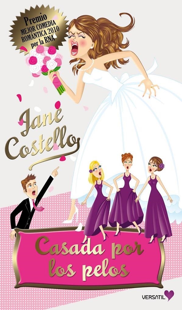 CASADA POR LOS PELOS | 9788492929382 | COSTELLO, JANE | Llibreria Drac - Llibreria d'Olot | Comprar llibres en català i castellà online