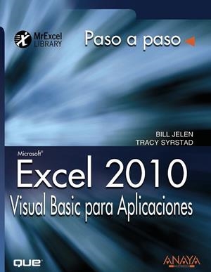 EXCEL 2010 VISUAL BASIC PARA APLICACIONES | 9788441528734 | JELEN, BILL / SYRSTAD, TRACY | Llibreria Drac - Llibreria d'Olot | Comprar llibres en català i castellà online