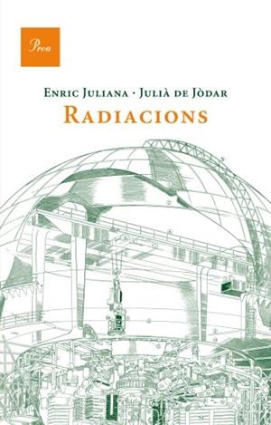 RADIACIONS | 9788475882185 | JULIANA, ENRIC;DE JODAR, JULIA | Llibreria Drac - Llibreria d'Olot | Comprar llibres en català i castellà online