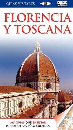 FLORENCIA Y TOSCANA 2011 (GUIAS VISUALES) | 9788403510265 | EQUIPO DORLING | Llibreria Drac - Llibreria d'Olot | Comprar llibres en català i castellà online