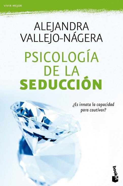 PSICOLOGIA DE LA SEDUCCION | 9788467036213 | VALLEJO-NAGERA, ALEJANDRA | Llibreria Drac - Llibreria d'Olot | Comprar llibres en català i castellà online