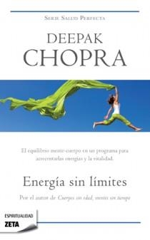 ENERGIA SIN LIMITES | 9788498723809 | CHOPRA, DEEPAK | Llibreria Drac - Llibreria d'Olot | Comprar llibres en català i castellà online