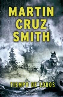 TIEMPO DE LOBOS | 9788466647021 | CRUZ SMITH, MARTIN | Llibreria Drac - Llibreria d'Olot | Comprar llibres en català i castellà online