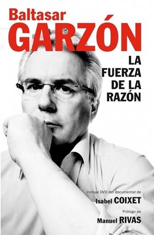 FUERZA DE LA RAZON, LA | 9788499920320 | GARZON, BALTASAR | Llibreria Drac - Llibreria d'Olot | Comprar llibres en català i castellà online