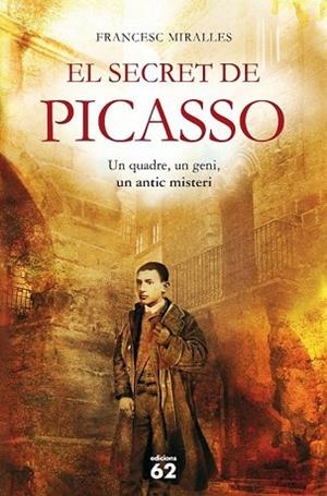 SECRET DE PICASSO, EL | 9788429767629 | MIRALLES, FRANCESC | Llibreria Drac - Llibreria d'Olot | Comprar llibres en català i castellà online