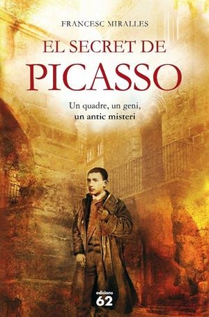 SECRET DE PICASSO, EL | 9788429767629 | MIRALLES, FRANCESC | Llibreria Drac - Llibreria d'Olot | Comprar llibres en català i castellà online