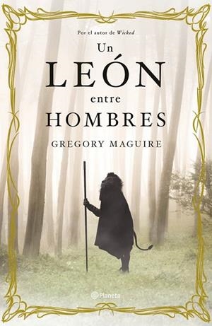 LEON ENTRE HOMBRES, UN | 9788408099994 | MAGUIRE, GREGORY | Llibreria Drac - Llibreria d'Olot | Comprar llibres en català i castellà online