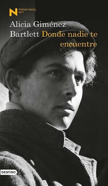 DONDE NADIE TE ENCUENTRE (PREMIO NADAL 2011) | 9788423344109 | GIMENEZ BARTLETT, ALICIA | Llibreria Drac - Llibreria d'Olot | Comprar llibres en català i castellà online