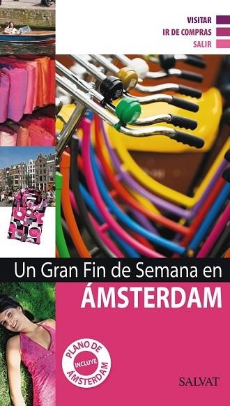 AMSTERDAM 2011 (UN GRAN FIN DE SEMANA EN) | 9788421685396 | AA.VV. | Llibreria Drac - Llibreria d'Olot | Comprar llibres en català i castellà online