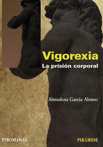 VIGOREXIA. LA PRISION CORPORAL | 9788436824544 | GARCIA, ALMUDENA | Llibreria Drac - Llibreria d'Olot | Comprar llibres en català i castellà online