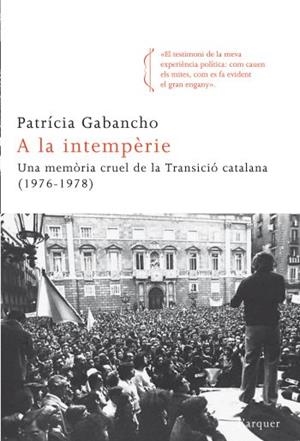 A LA INTEMPERIE | 9788466413695 | GABANCHO, PATRICIA | Llibreria Drac - Librería de Olot | Comprar libros en catalán y castellano online