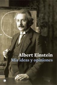 MIS IDEAS Y OPINIONES | 9788495348593 | EINSTEIN, ALBERT | Llibreria Drac - Llibreria d'Olot | Comprar llibres en català i castellà online