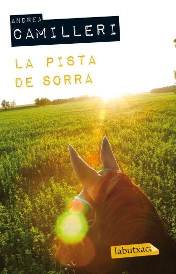 PISTA DE SORRA, LA | 9788499302645 | CAMILLERI, ANDREA | Llibreria Drac - Llibreria d'Olot | Comprar llibres en català i castellà online