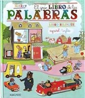 GRAN LIBRO DE LAS PALABRAS, EL | 9788492750115 | SCARRY, RICHARD | Llibreria Drac - Llibreria d'Olot | Comprar llibres en català i castellà online