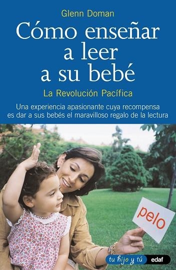 COMO ENSEÑAR A LEER A SU BEBE | 9788441407442 | DOMAN, GLENN | Llibreria Drac - Llibreria d'Olot | Comprar llibres en català i castellà online