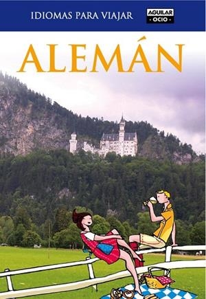 ALEMAN PARA VIAJAR 2011 | 9788403510722 | AA.VV. | Llibreria Drac - Llibreria d'Olot | Comprar llibres en català i castellà online