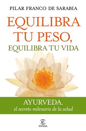 EQUILIBRA TU PESO, EQUILIBRA TU VIDA | 9788467035742 | FRANCO, PILAR | Llibreria Drac - Llibreria d'Olot | Comprar llibres en català i castellà online