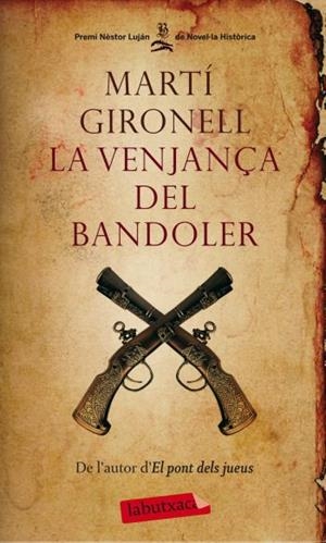 VENJANÇA DEL BANDOLER, LA | 9788499302706 | GIRONELL, MARTI | Llibreria Drac - Llibreria d'Olot | Comprar llibres en català i castellà online