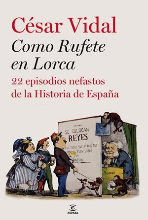 COMO RUFETE EN LORCA | 9788467035537 | VIDAL, CESAR | Llibreria Drac - Librería de Olot | Comprar libros en catalán y castellano online