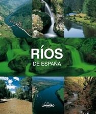 RIOS DE ESPAÑA | 9788497857307 | JOAQUÍN ARAÚJO | Llibreria Drac - Llibreria d'Olot | Comprar llibres en català i castellà online