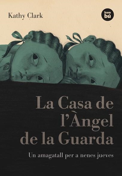 CASA DE L'ANGEL DE LA GUARDA, LA | 9788483431269 | CLARK, KATHY | Llibreria Drac - Llibreria d'Olot | Comprar llibres en català i castellà online