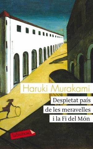 DESPIETAT PAIS DE LES MERAVELLES I LA FI DEL MON | 9788499302270 | MURAKAMI, HARUKI | Llibreria Drac - Llibreria d'Olot | Comprar llibres en català i castellà online