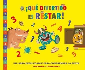 QUE DIVERTIDO ES RESTAR | 9788479428181 | HAWKINS, COLIN; TURDERA, CRISTIAN | Llibreria Drac - Llibreria d'Olot | Comprar llibres en català i castellà online